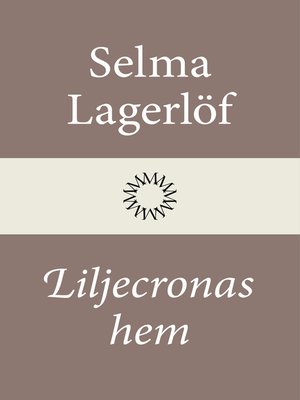 cover image of Liljecronas hem